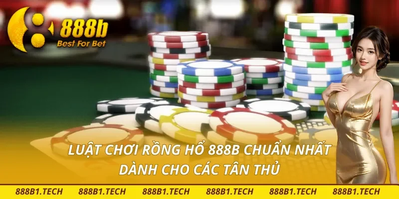 Cách chơi Rồng Hổ 888B tăng cơ hội thắng nhanh