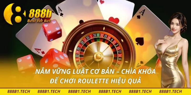 Nắm rõ cách chơi Roulette tại 888B