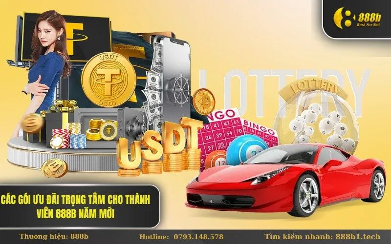 Các gói ưu đãi trọng tâm cho thành viên 888b năm mới
