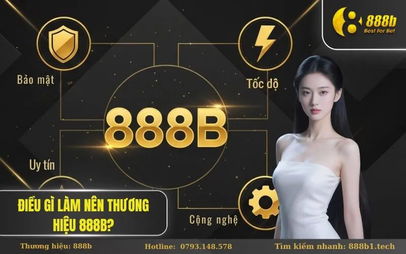 Điều Gì Làm Nên Thương Hiệu 888B