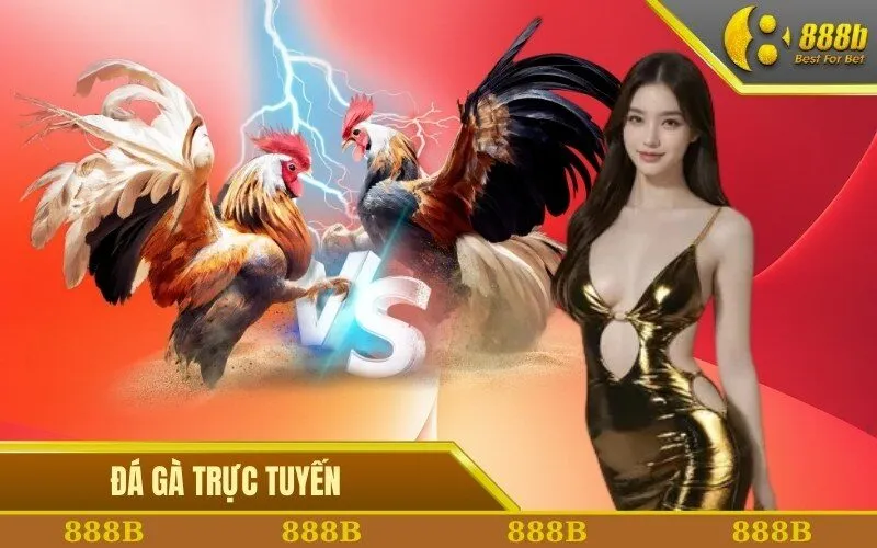 Đá Gà Trực Tuyến